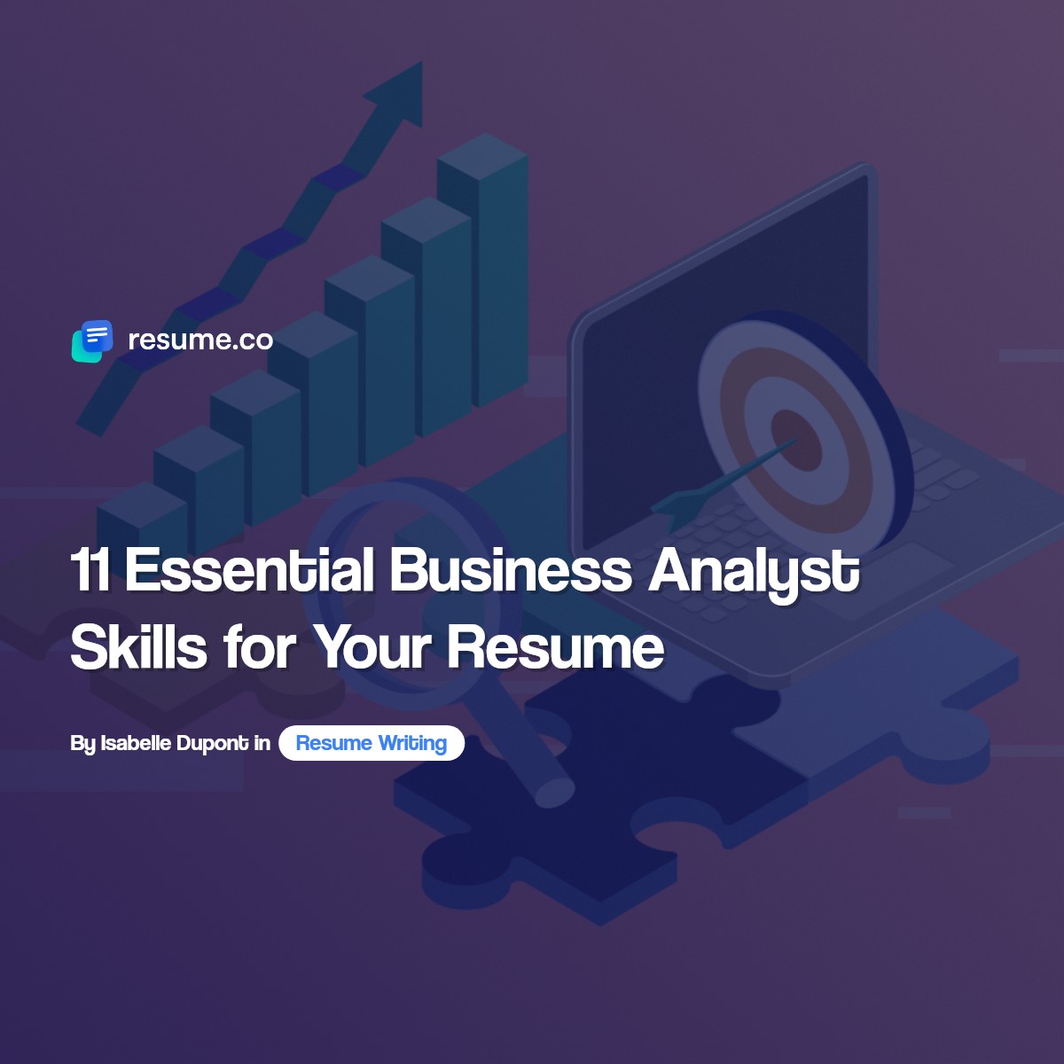 comprehensive guide to business analyst job roles &... 11 Essential Business Analyst Skills for Your Resume
