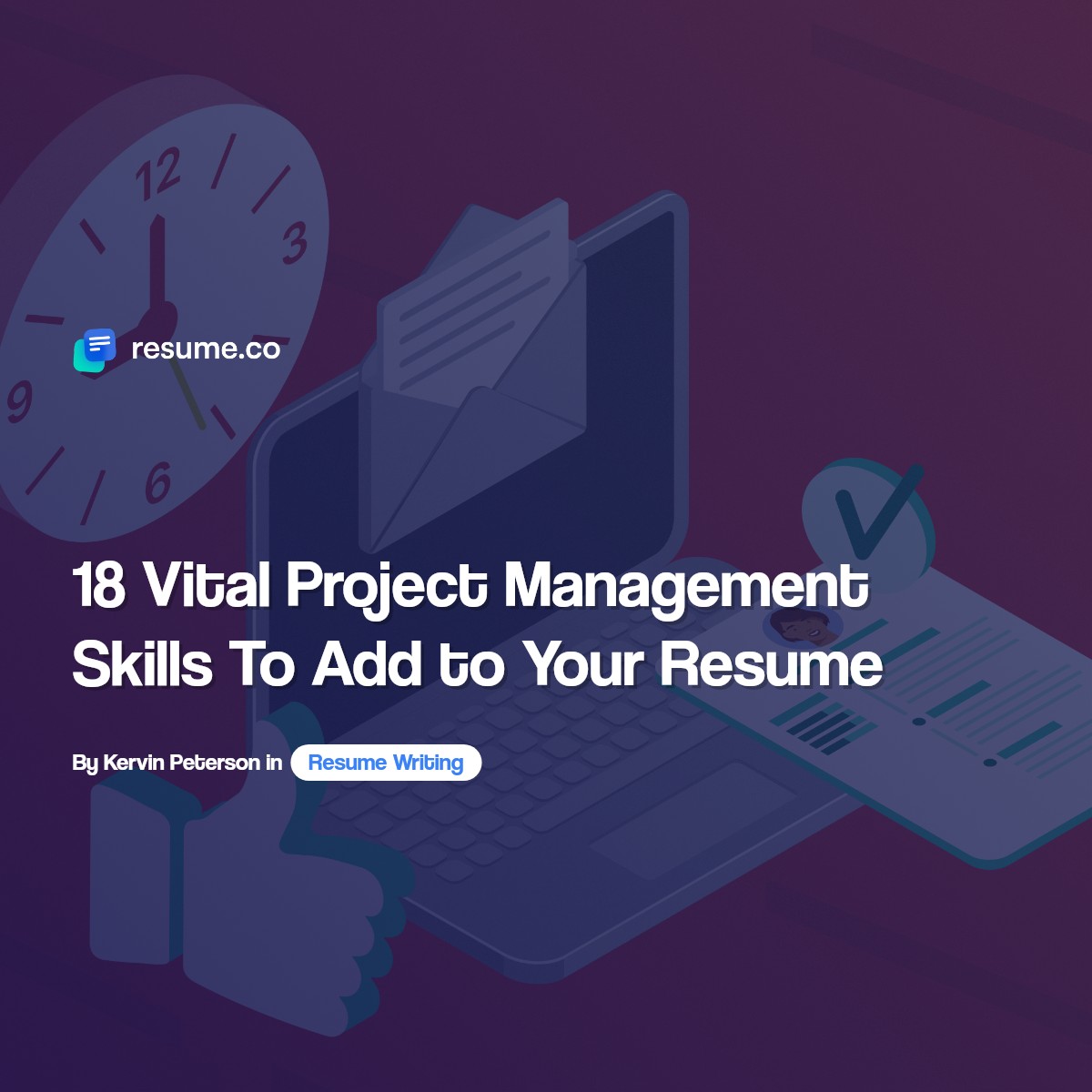 18 Vital Project Management Skills To Add to Your Resume