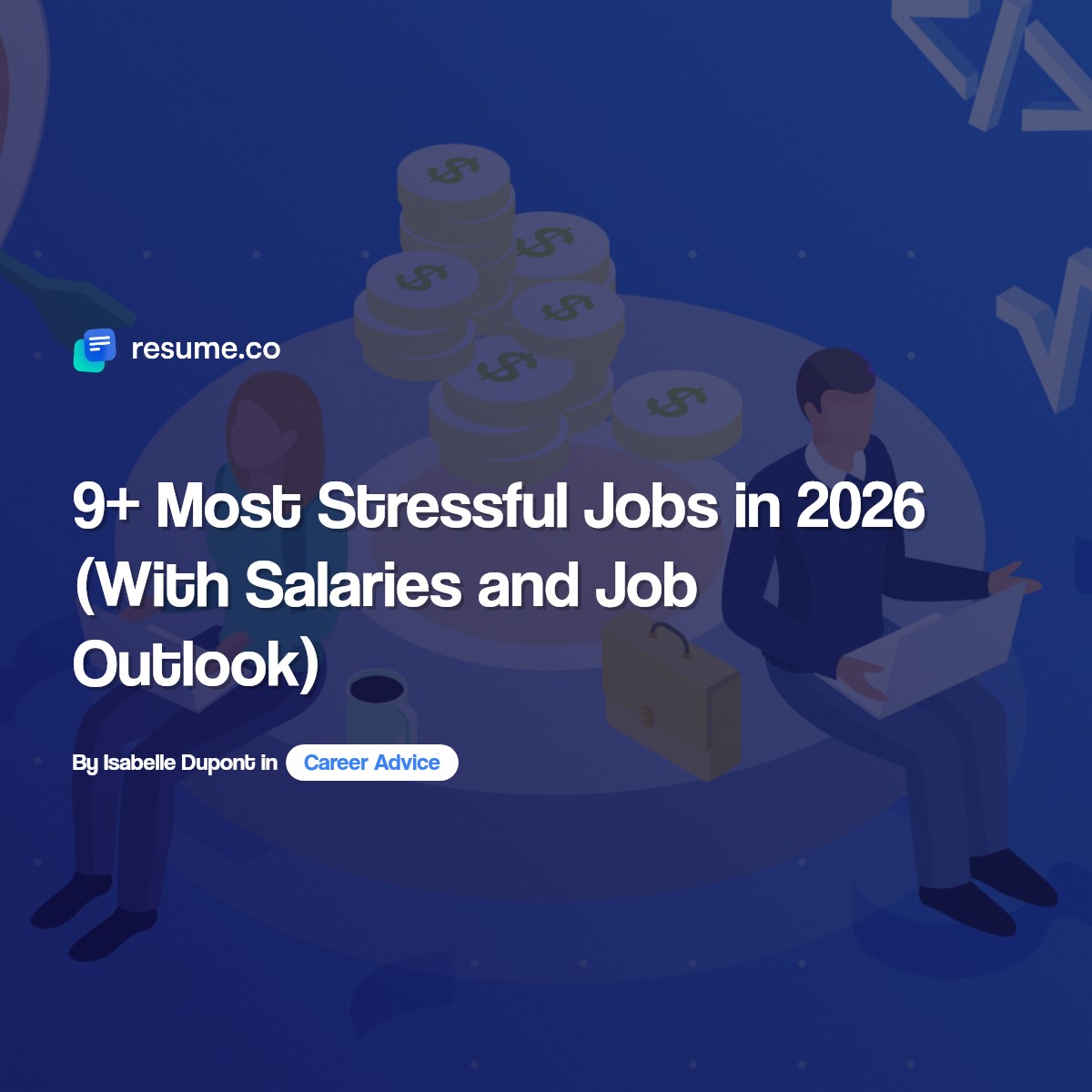 9+ Most Stressful Jobs in 2026 (With Salaries and Job Outlook)